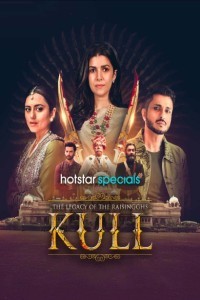 Kull The Legacy of the Raisingghs (2025) Season 1 Tamil Web Series